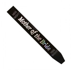 Black Mother of the Bride Hen Party Sash