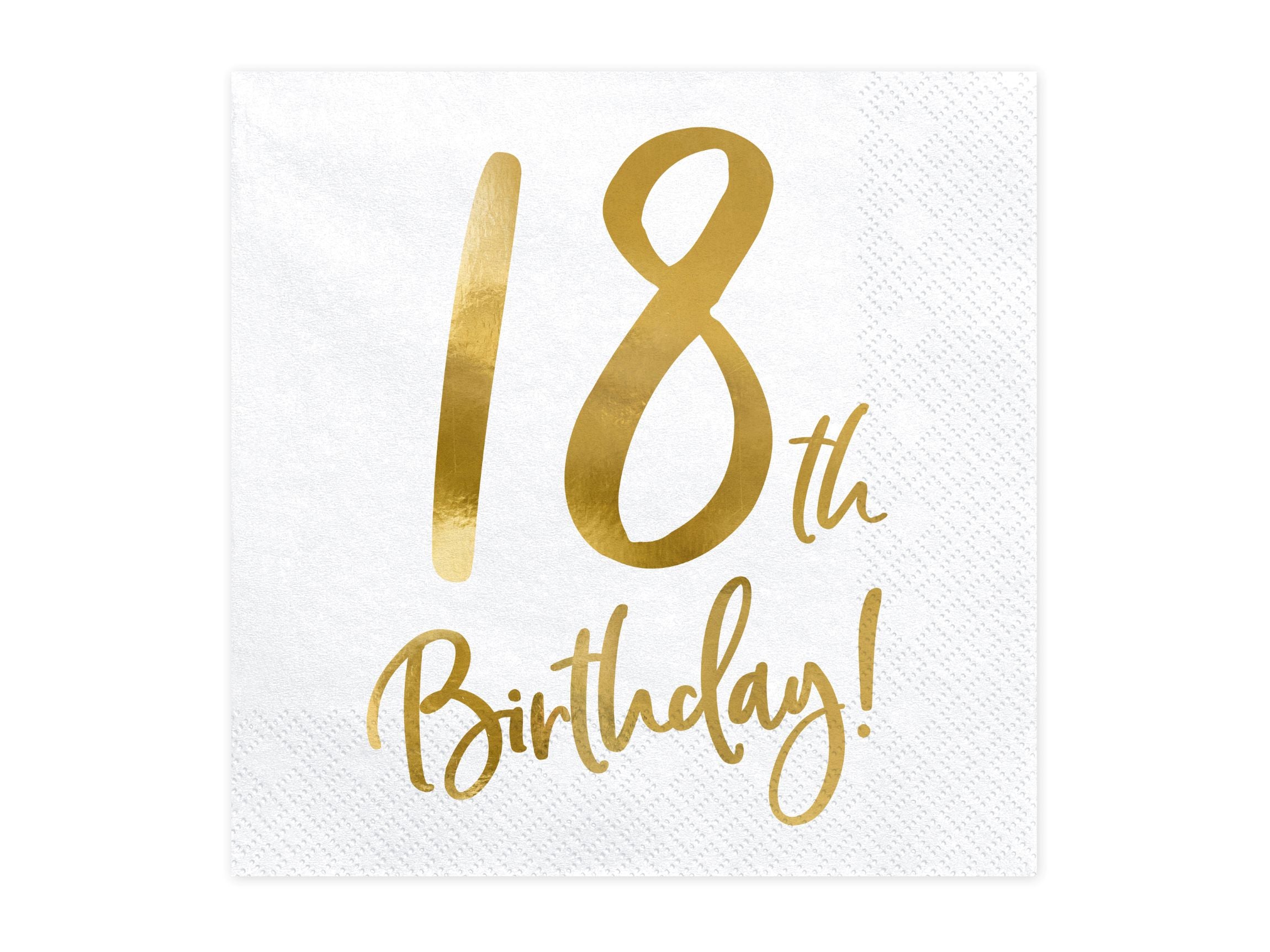 A single white paper napkin with a textured surface, featuring a bold metallic gold "18th Birthday!" inscription in the center, isolated on a white background.