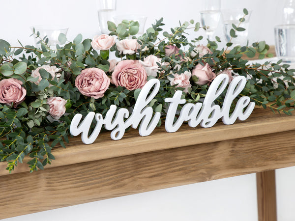 Wish Table Wooden Sign
